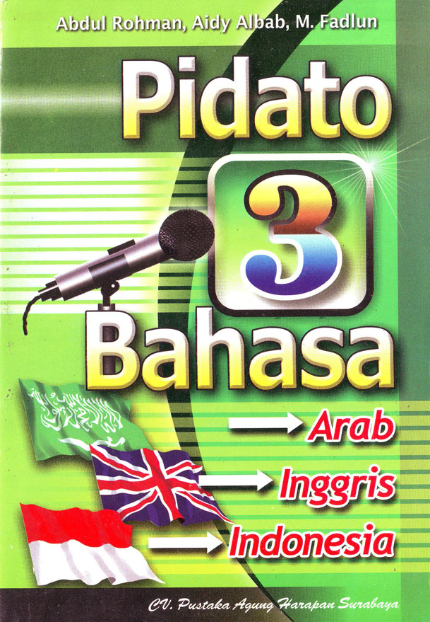 Pidato 3 Bahasa Arab-Inggris-Indonesia  Mikki Books
