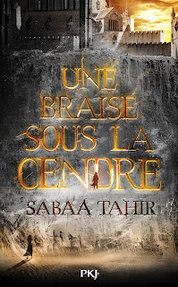 Couverture - Braise sous la cendre - Sabaa Tahir