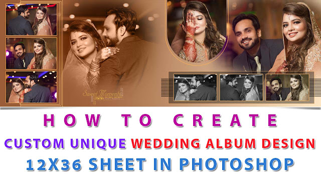 How To Create Custom Unique Wedding Album Design