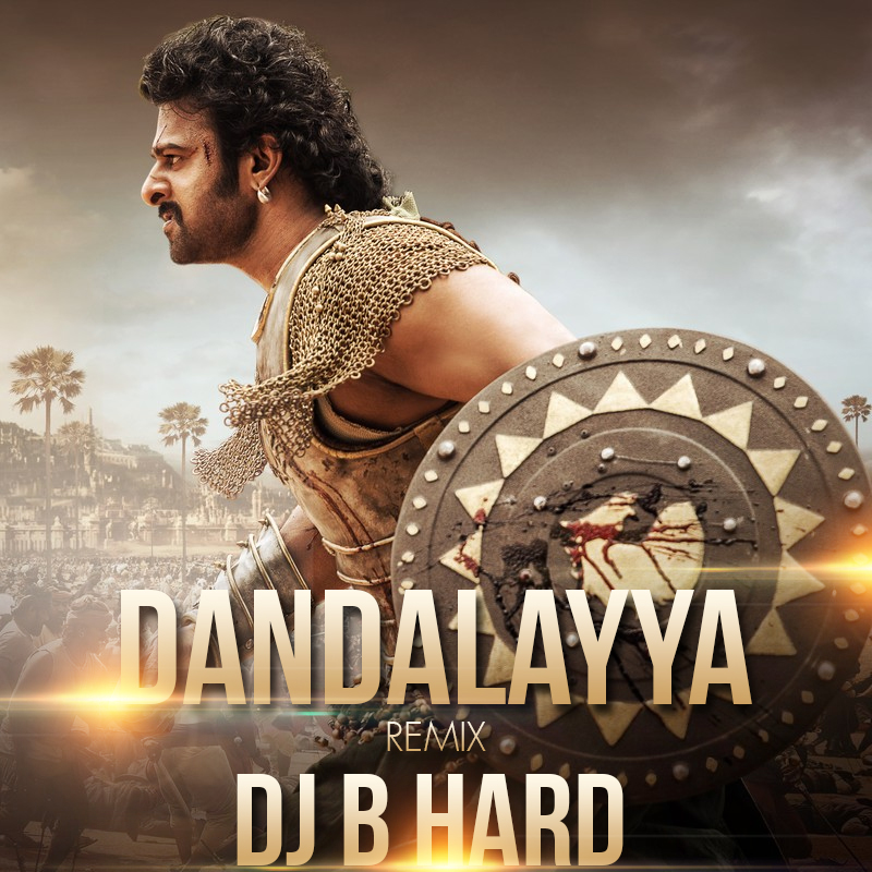 Dandalayya remix DJ B HARD