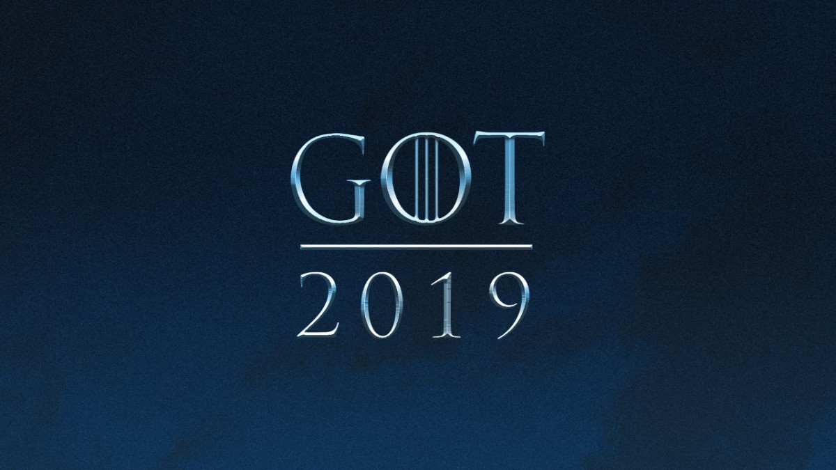 Game of Thrones Returns in 2019