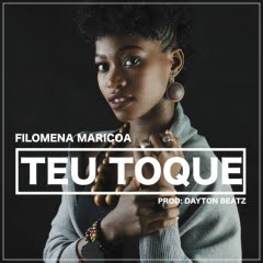 Filomena Maricoa - Teu Toque (Kizomba) (2k18) [Download]