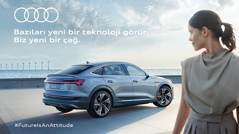 Audi’den yeni marka stratejisi : “Future is an Attitude”