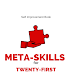 Meta-Skills for 21st century