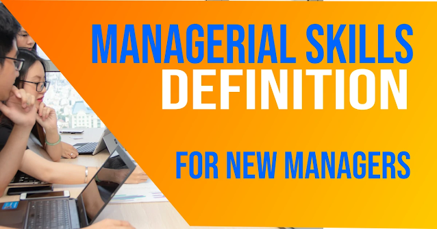 Managerial Skills Definition