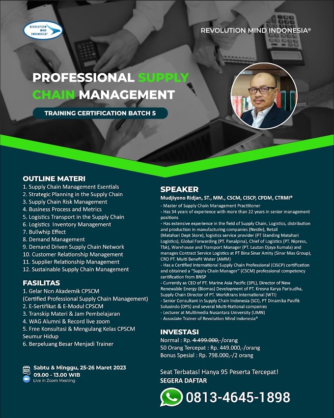 WA.0813-4645-1898 | Certified Professional Supply Chain Management (CPSCM) 25 Maret 2023