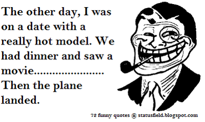 famous funny quotes funny boss quotes funny troll funny air hostess quote pic
