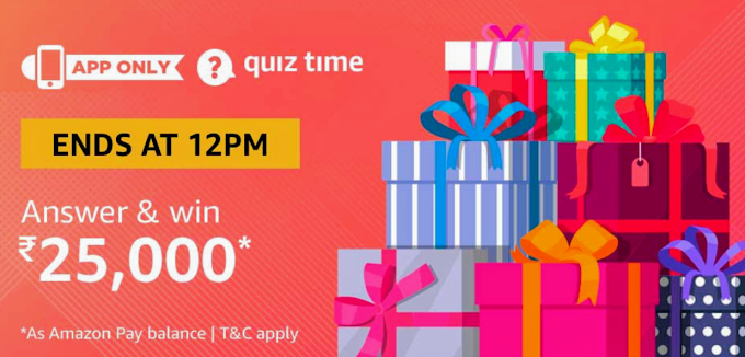 Amazon Quiz Time (Answers) | Answer and Win ₹25,000 Amazon Pay Balance