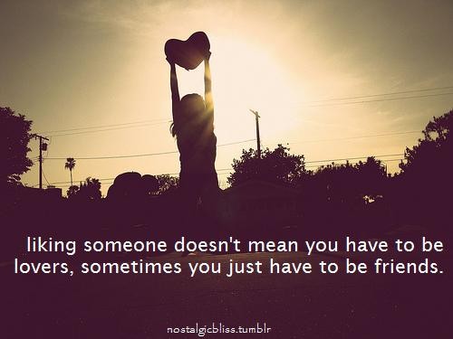 love quotes for friend. i love you quotes for friends.