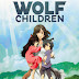 Watch Wolf Children (2012) Online For Free Full Movie English Subtitle Stream