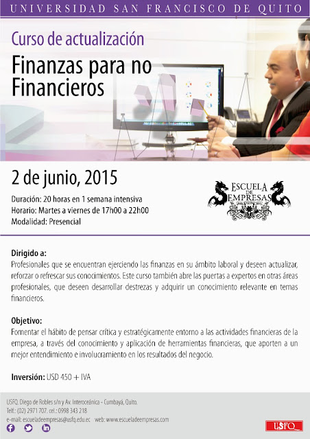 La Escuela de Empresas de la Universidad San Francisco, invita al curso de actualización: Finanzas para No Financieros, 2 de junio