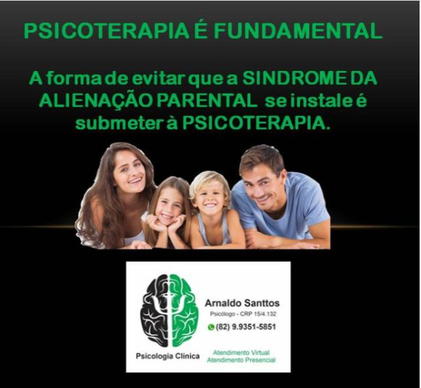 PSICOTERAPIA E ALIENAÇÃO PARENTAL - Arnaldo Santtos
