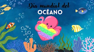 Dia mundial de los océanos actividades para niños, Dia del medioambiente para niños,