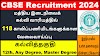 மத்திய இடைநிலைக் கல்வி வாரியத்தில் 118 காலிப்பணியிடங்களுக்கான வேலைவாய்ப்பு2024| CBSE Recruitment 2024