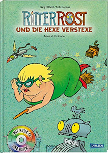 Ritter Rost 3: Ritter Rost und die Hexe Verstexe: Buch mit CD