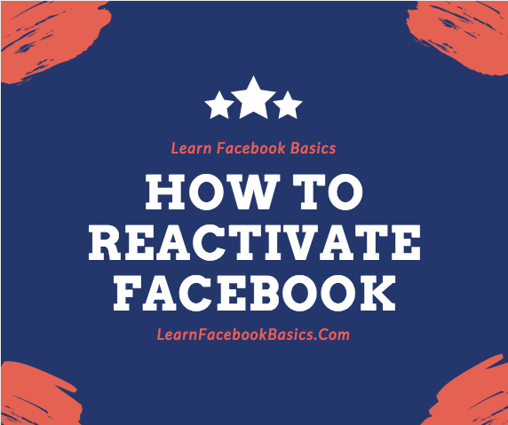 How to Reactivate Facebook Account 