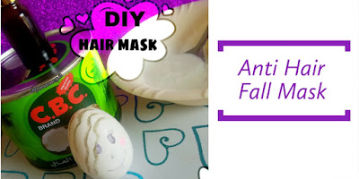 Anti Hair Fall Mask - DIY