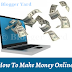 How To Make Money Online On The Internet