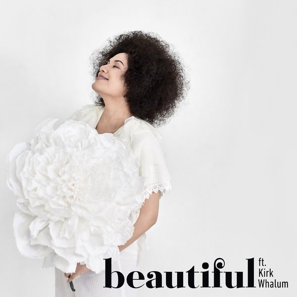 Download Grace Sahertian - Beautiful (feat. Kirk Whalum)