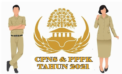 CPNS dan PPPK Seluruh Indonesia  Tahun 2021