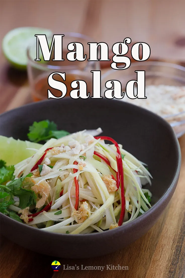 A refreshing Thai green mango salad! ​​​​​​​Sweet, salty, sour and spicy Thai mango salad is often served as appetizer.