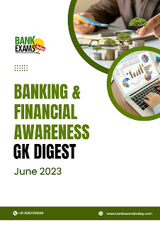 Banking and Financial Awareness GK Digest: June 2023