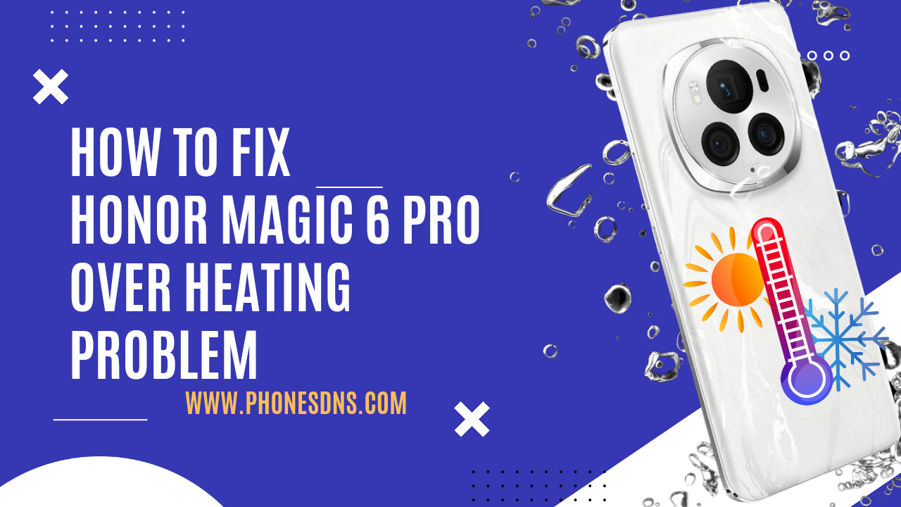 Honor Magic 6 Pro Overheating Problem Repair and Solution