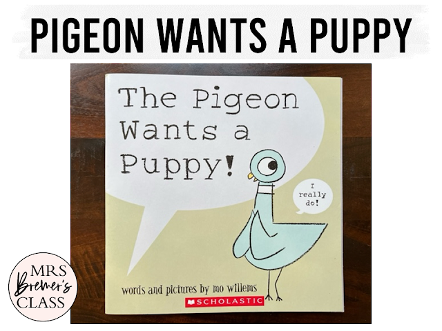 Pigeon Wants a Puppy book activities unit with literacy companion activities and a craftivity for Kindergarten and First Grade