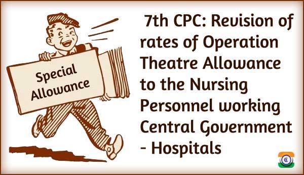 special-allowance-operation-theatre-allowance-nursing-central-govt-hospitals