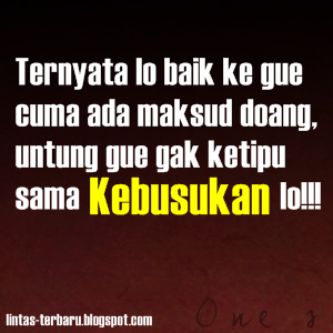 Gambar DP BBM Kata Kata Benci buat Seseorang  Caption 