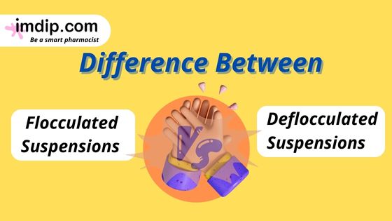 Flocculated and Deflocculated Suspensions difference