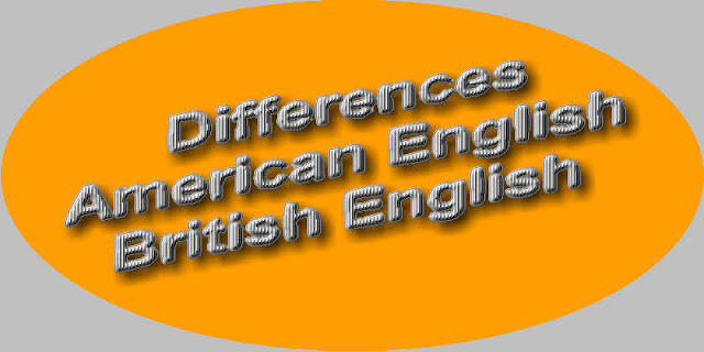 21 Examples of Differences in American and British English Grammar