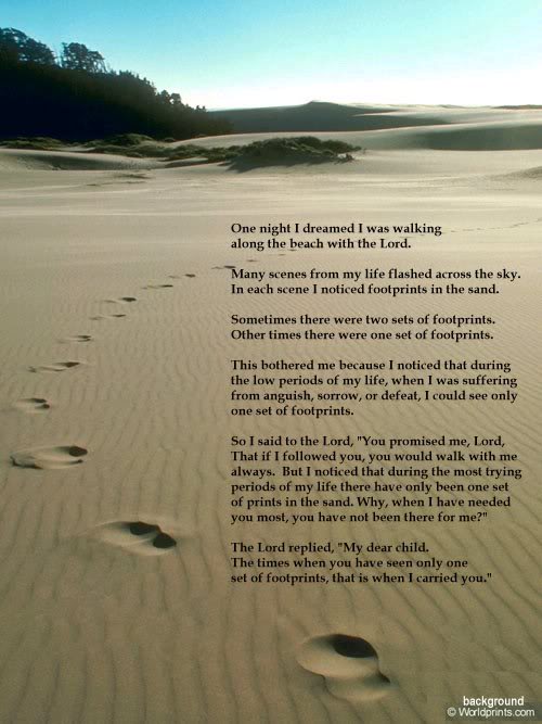 footsteps in the sand poem. in the poem quot;Footprintsquot;,