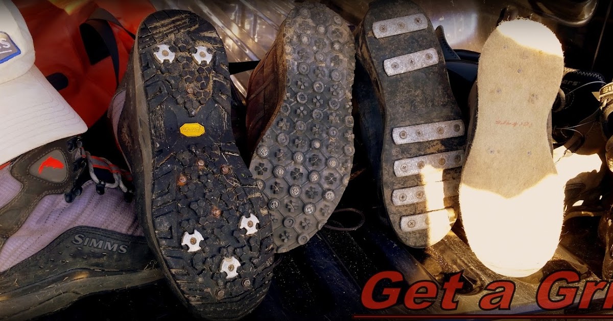 Gorge Fly Shop Blog: Felt vs Tread - Who Gives A Boot