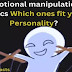  Emotional Manipulation 11: Tactics You Should Never Ignore!
