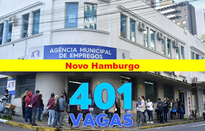 AME anuncia 401 vagas de empregos em Novo Hamburgo