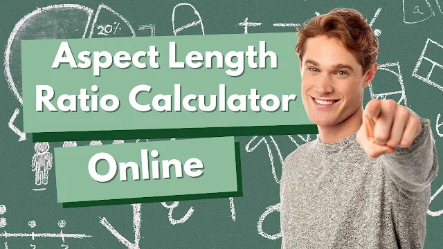 Aspect Length Ratio Calculator