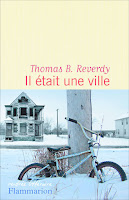 http://ivresselivresque.blogspot.com/2015/10/thomas-b-reverdy-il-etait-une-ville.html#more