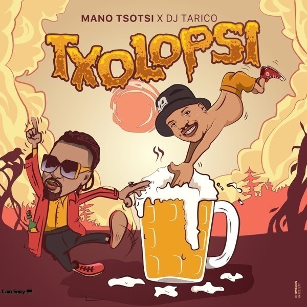 Mano Tsotsi - Txolopsi (feat. DJ Tarico) [Exclusivo 2022] (Download Mp3)