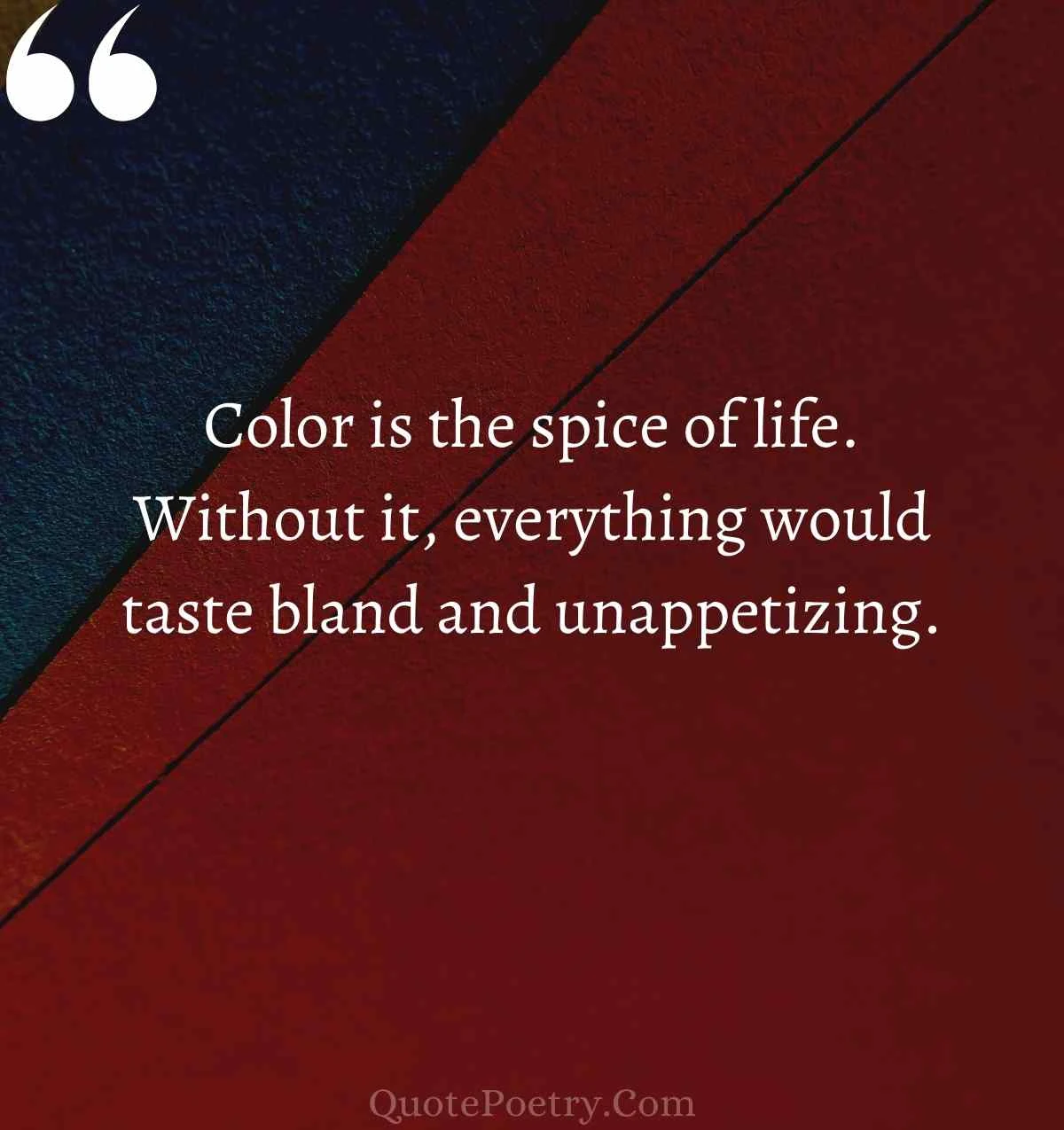 Life is Colorful Quotes