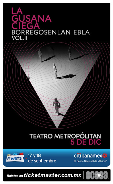 LA GUSANA CIEGA EN TEATRO METROPÓLITAN