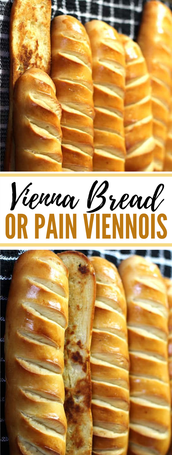 VIENNA BREAD – EASY AND HOMEMADE #dinner #meals