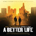 Top A Better Life Movie Quotes