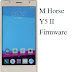 M Horse Y5 II Firmware/Flashfile Free Download Tested. 