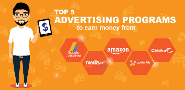 Top 5 Advertising Programs to Earn Money from