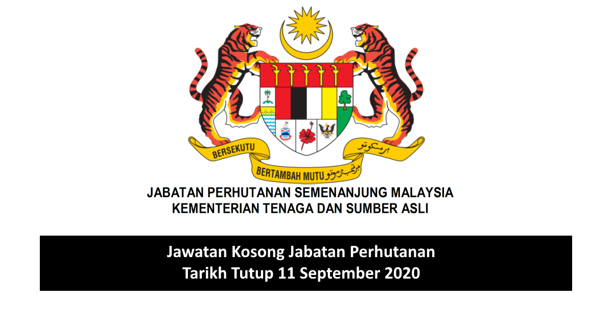Jawatan Kosong Jabatan Perhutanan Semenanjung Malaysia ...