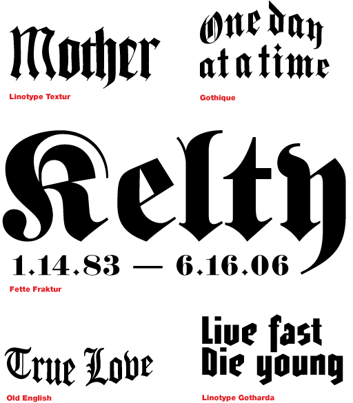 Often referred to as gothic the most popular blackletter font the Old 