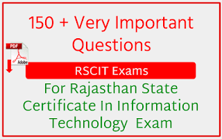 151 Most Important Questions For RSCIT Exams With PDF