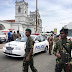 Sri Lanka'da peş peşe saldırılar: Çok sayıda ölü ve yaral