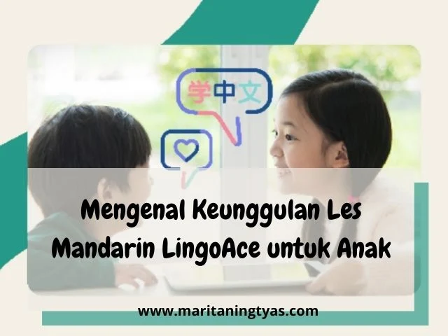 keunggulan les mandarin lingoace